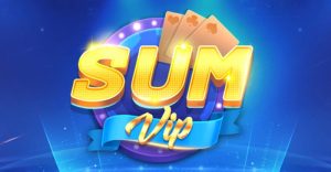 Sumvip - Cổng game đánh bài đẳng cấp đại gia